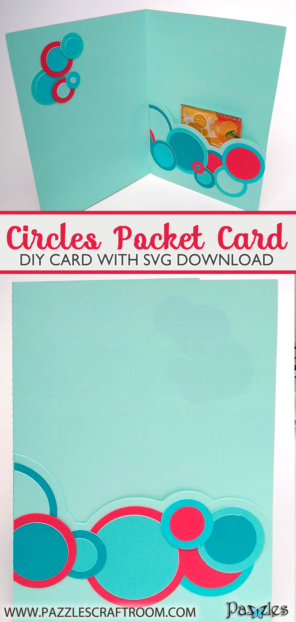 Pazzles DIY Circles Pocket Card with instant SVG download. Compatible with all major electronic cutters including Pazzles Inspiration, Cricut, and Silhouette Cameo. Design by Renee Smart.