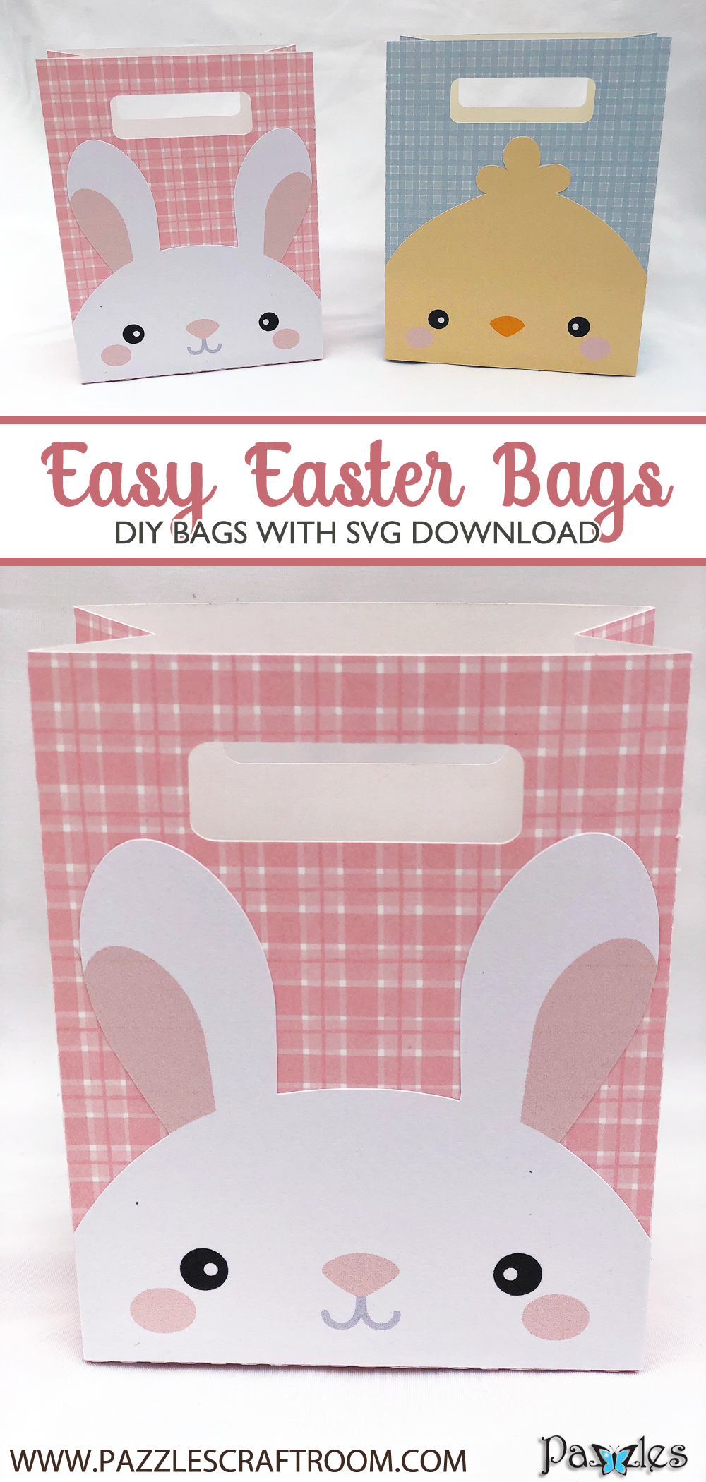 Pazzles DIY Easy Easter Bags with instant SVG download. Compatible with all major electronic cutters including Pazzles Inspiration, Cricut, and Silhouette Cameo. Design by Alma Cervantes.