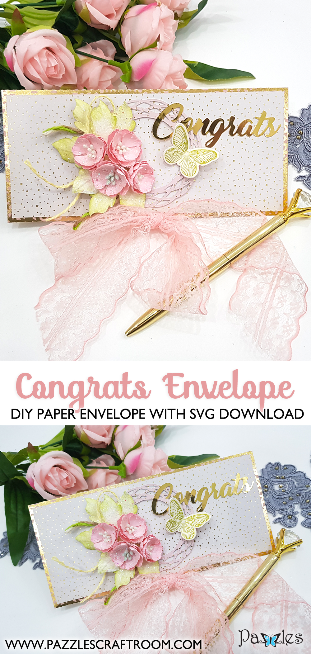 Pazzles DIY Congratulations Envelopes with instant SVG download.  Instant SVG download compatible with all major electronic cutters including Pazzles Inspiration, Cricut, and Silhouette Cameo. Design by Nida Tanweer.