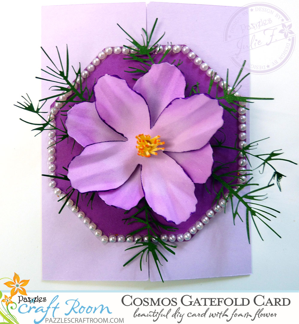 Pazzles DIY Foam Flower Cosmos Gatefold Card by Julie Flanagan
