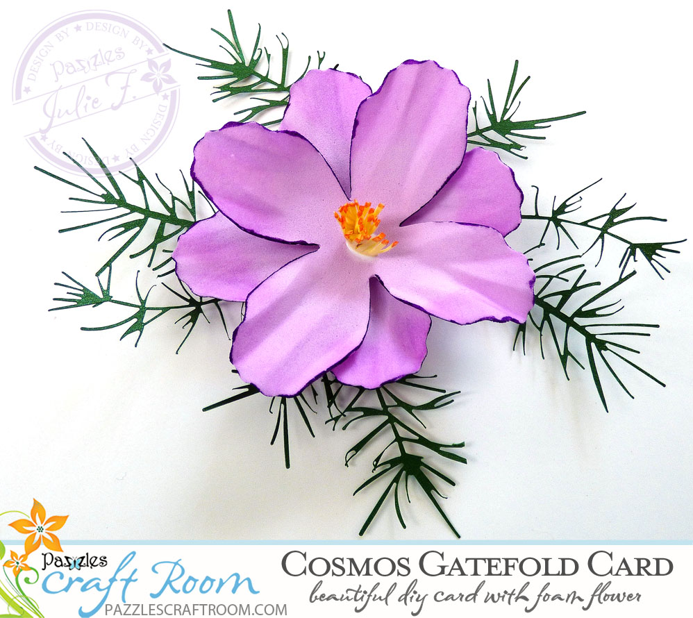 Pazzles DIY Foam Flower Cosmos Gatefold Card by Julie Flanagan