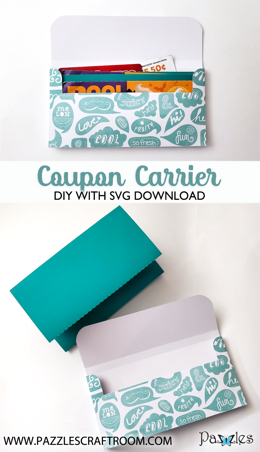 Pazzles DIY Coupon Carrier with instant SVG download. Compatible with all major electronic cutters including Pazzles Inspiration, Cricut, and Silhouette Cameo. Design by Renee Smart.