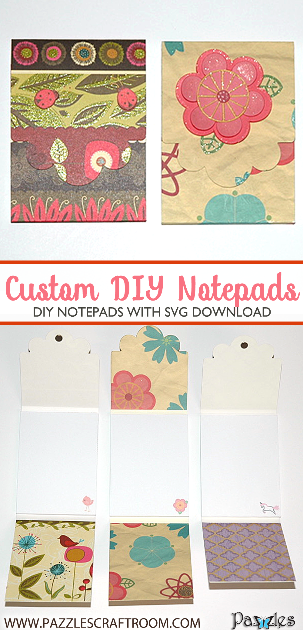 Pazzles DIY Custom Notepads with instant SVG download. Compatible with all major electronic cutters including Pazzles Inspiration, Cricut, and Silhouette Cameo. Design by Judy Hanson.