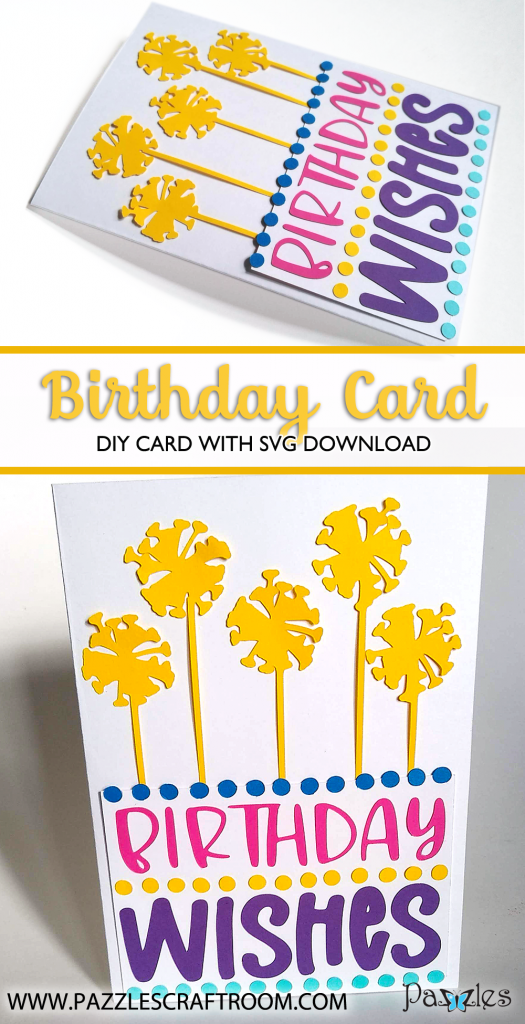 Pazzles DIY Dandelion Birthday Card with instant SVG download. Compatible with all major electronic cutters including Pazzles Inspiration, Cricut, and Silhouette Cameo. Design by Renee Smart.