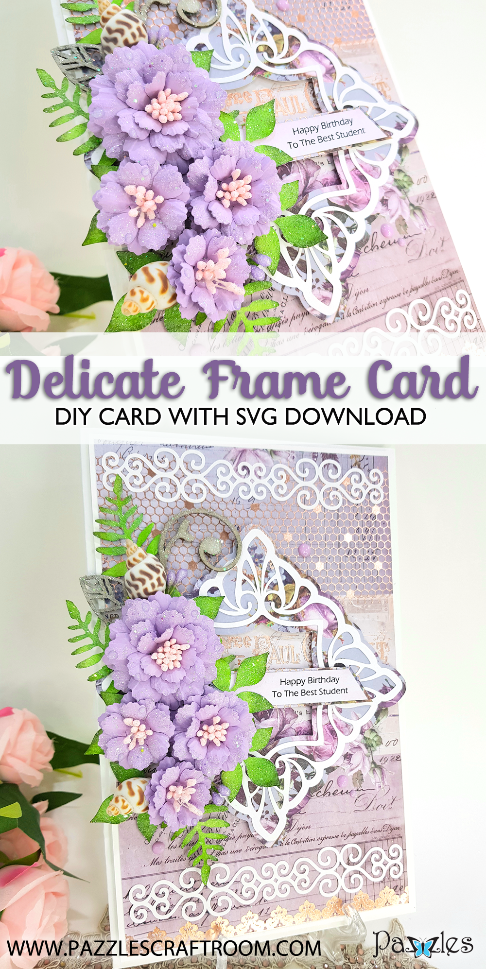 Pazzles DIY Delicate Frame Card with instant SVG download. Compatible with all major electronic cutters including Pazzles Inspiration, Cricut, and Silhouette Cameo. Design by Nida Tanweer.