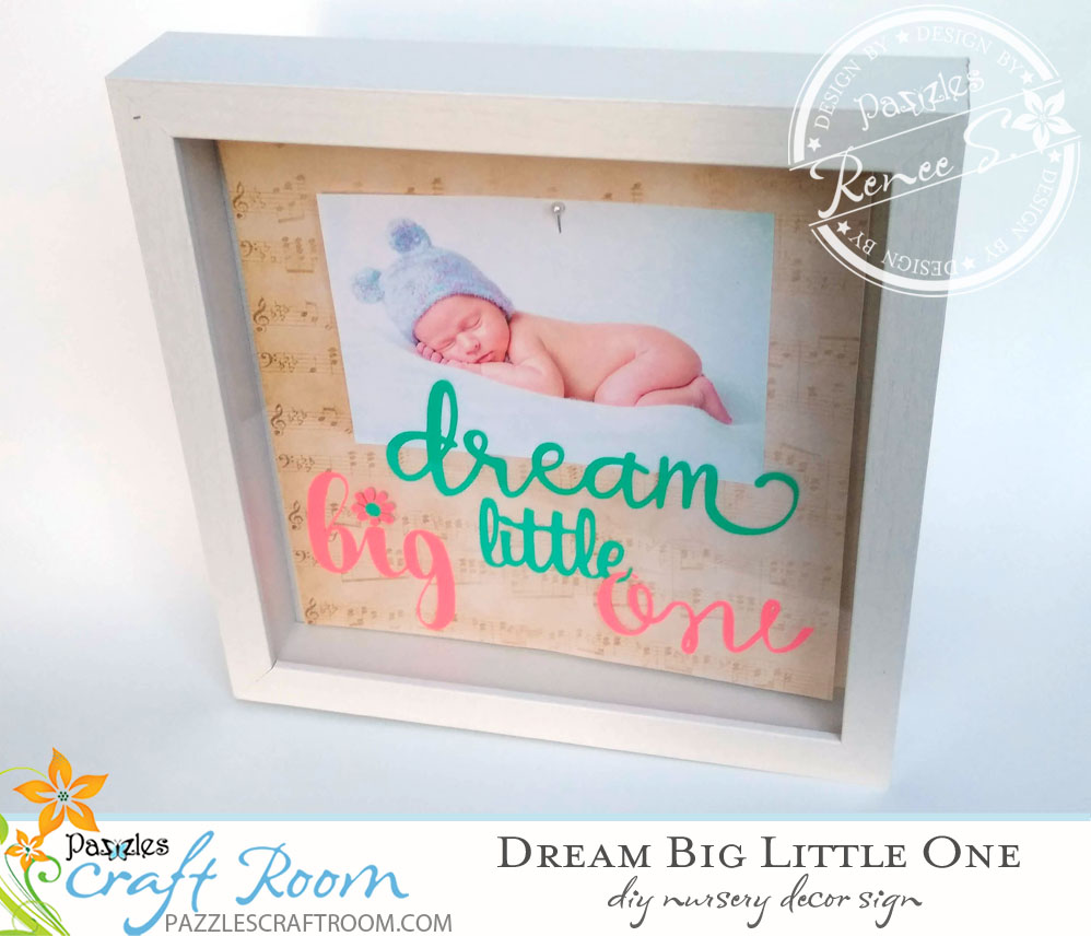 Dream Big Little One Sign, 6x8