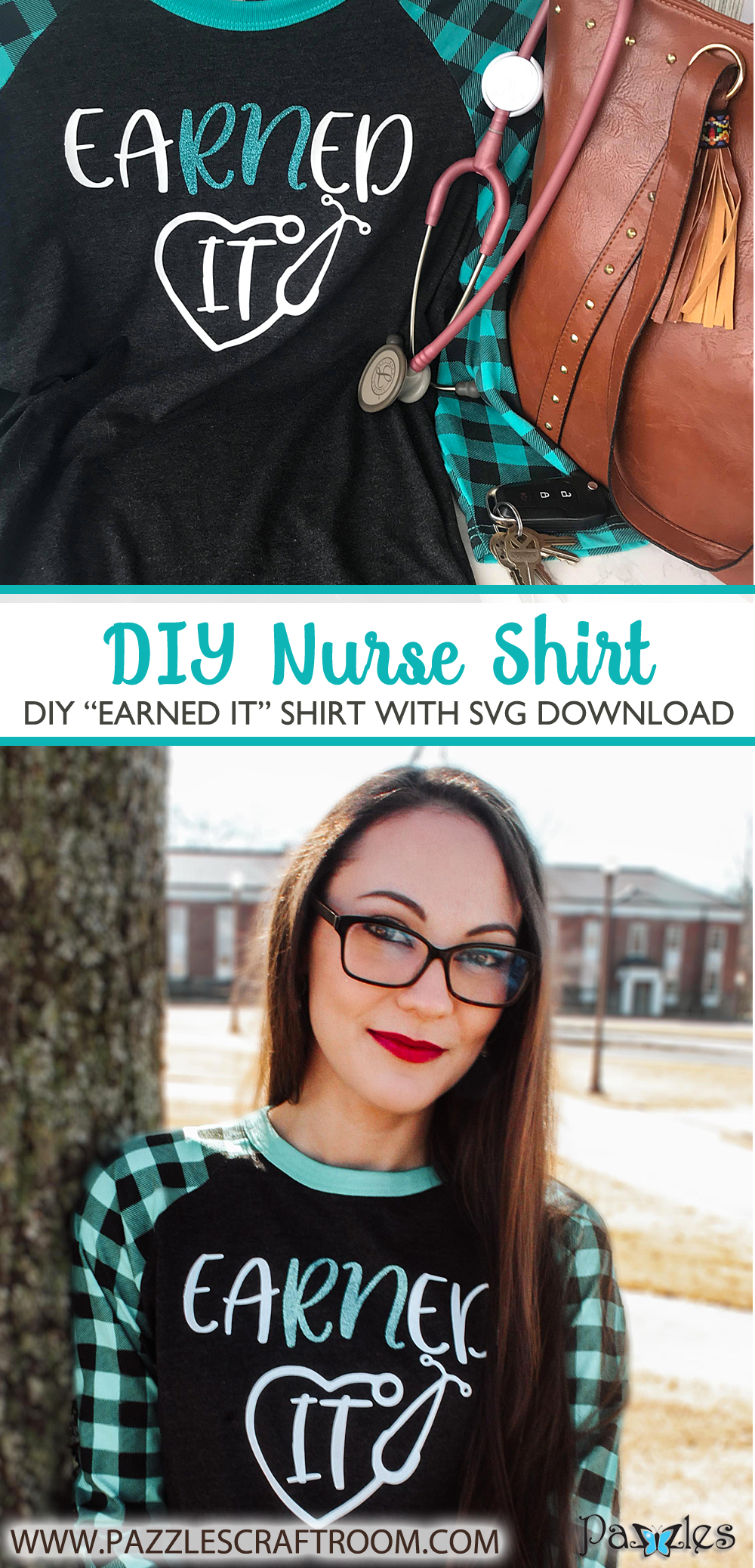 Pazzles EaRNed It DIY Nurse Shirt with instant SVG download. Compatible with all major electronic cutters including Pazzles Inspiration, Cricut, and Silhouette Cameo. Design by Leslie Peppers.