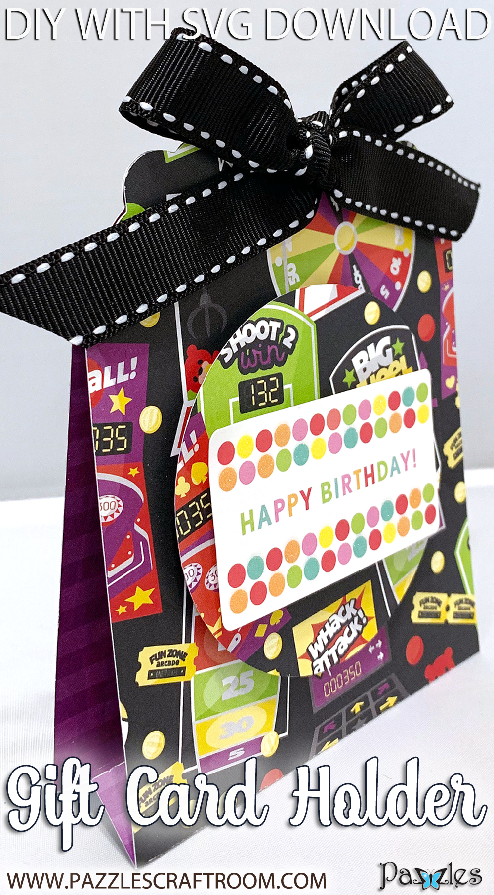 Pazzles DIY Birthday Gift Card Holder by Lisa Reyna