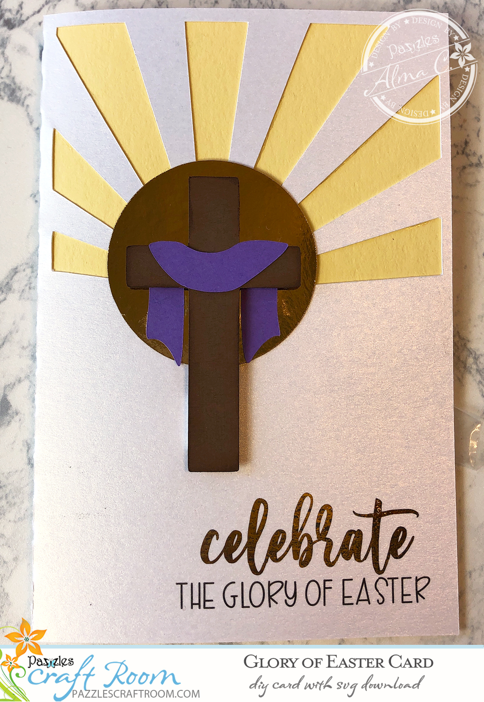 Pazzles DIY Glory of Easter card with instant SVG download. Instant SVG download compatible with all major electronic cutters including Pazzles Inspiration, Cricut, and Silhouette Cameo. Design by Alma Cervantes.