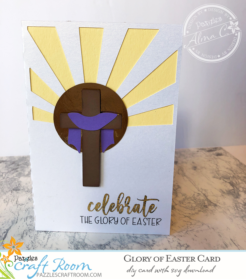 Pazzles DIY Glory of Easter card with instant SVG download. Instant SVG download compatible with all major electronic cutters including Pazzles Inspiration, Cricut, and Silhouette Cameo. Design by Alma Cervantes.