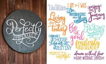 Pazzles Empowering Quotes Collection with instant download in SVG, AI, and WPC. Compatible with all major electronic cutters including Pazzles Inspiration, Cricut, and Silhouette Cameo. Design by Amanda Vander Woude