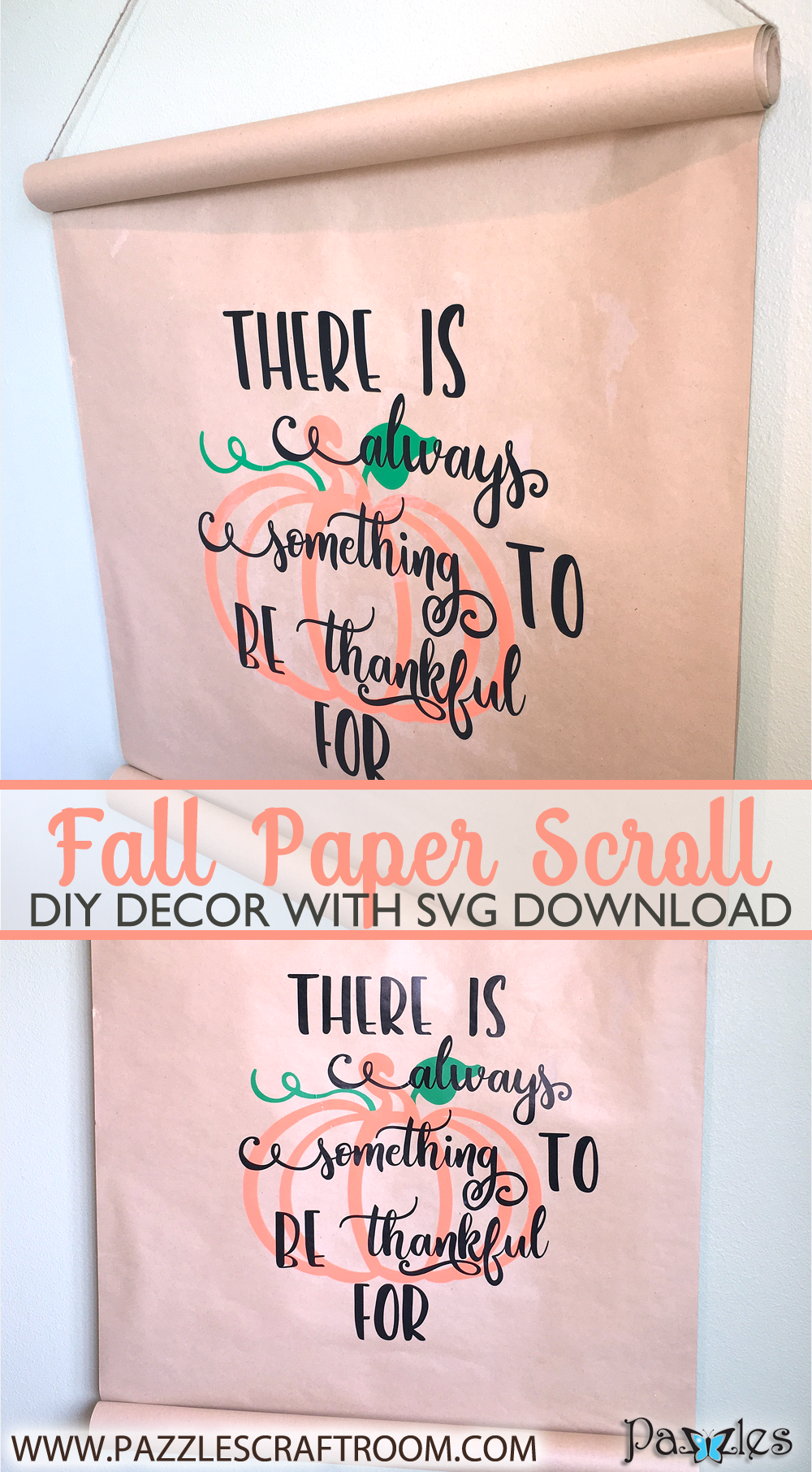 Pazzles DIY Fall Home Decor Paper Scroll with SVG download compatible with Pazzles Inspiration, Cricut, and Silhuette Cameo by Sara Weber