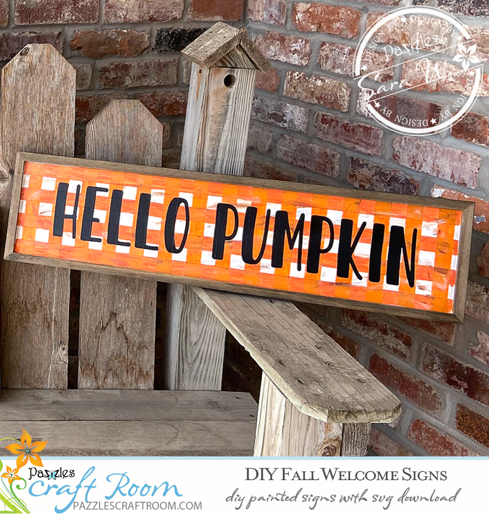 Pazzles DIY Fall Welcome Signs with instant SVG download. Compatible with all major electronic cutters including Pazzles Inspiration, Cricut, and Silhouette Cameo. Design by Sara Weber.