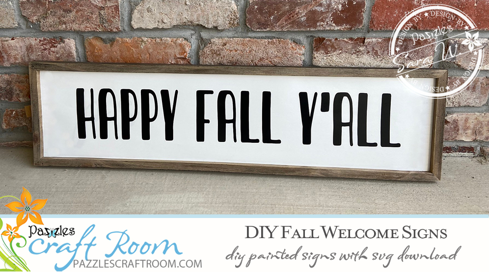 Pazzles DIY Fall Welcome Signs with instant SVG download. Compatible with all major electronic cutters including Pazzles Inspiration, Cricut, and Silhouette Cameo. Design by Sara Weber.