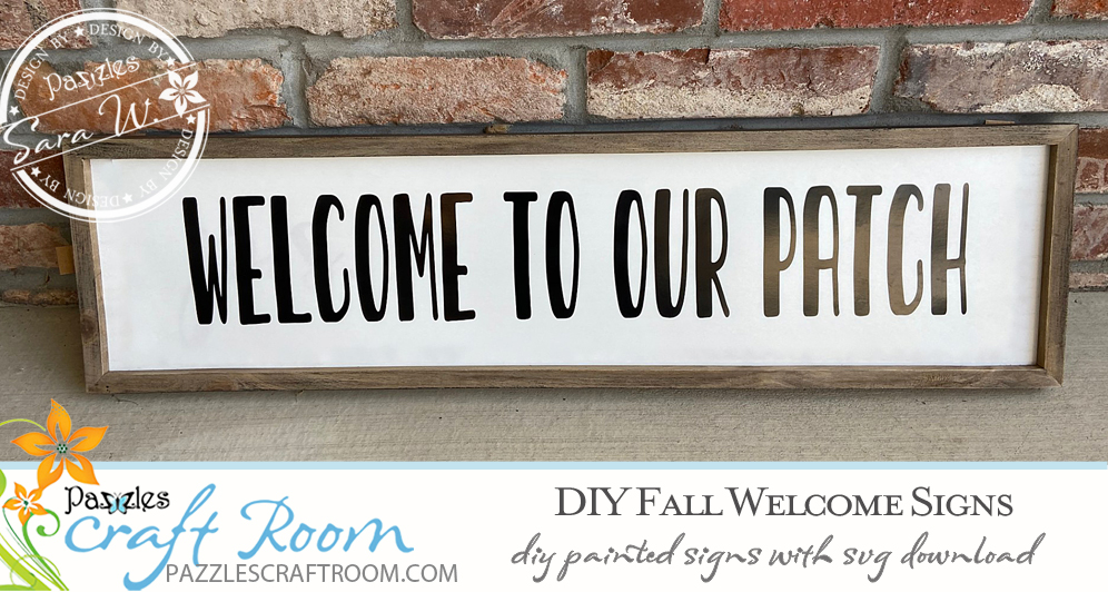 Pazzles DIY Fall Welcome Signs with instant SVG download. Compatible with all major electronic cutters including Pazzles Inspiration, Cricut, and Silhouette Cameo. Design by Sara Weber.