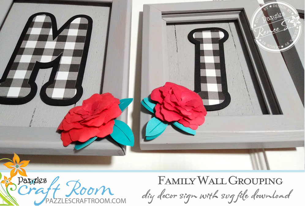 Pazzles DIY Family Sign with instant SVG download. Compatible with all major electronic cutters including Pazzles Inspiration, Cricut, and SIlhouette Cameo. Design by Renee Smart.