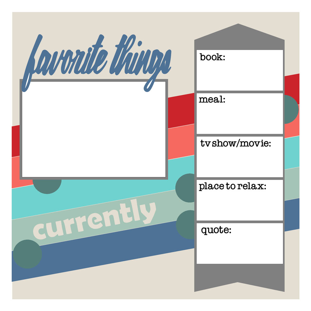 Favorite Things free Scrapbook Layout Sketch