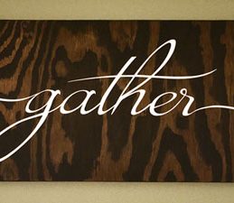 Pazzles DIY Dining Room Gather Painted Sign by Sara Weber