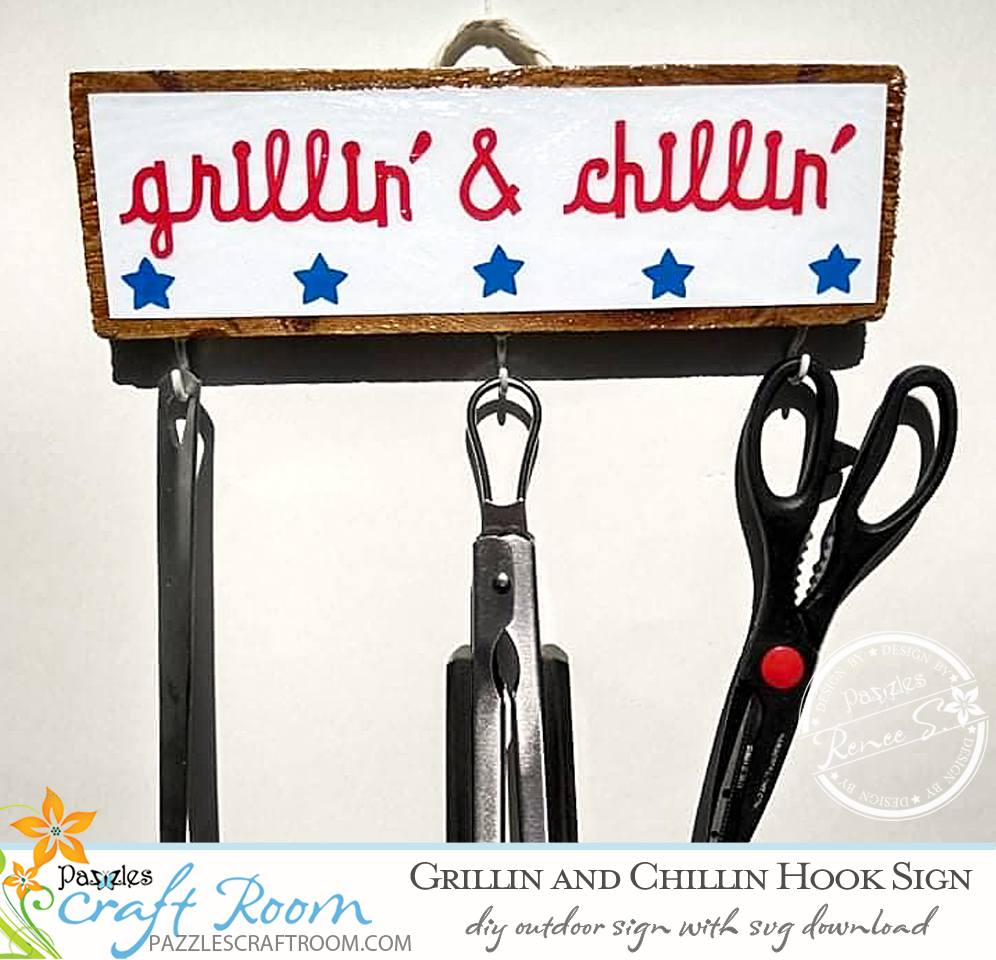 Pazzles DIY Grilling Hook Sign for Outdoors with instant SVG download. Compatible with all major electronic cutters including Pazzles Inspiration, Cricut, and Silhouette Cameo. Design by Renee Smart.