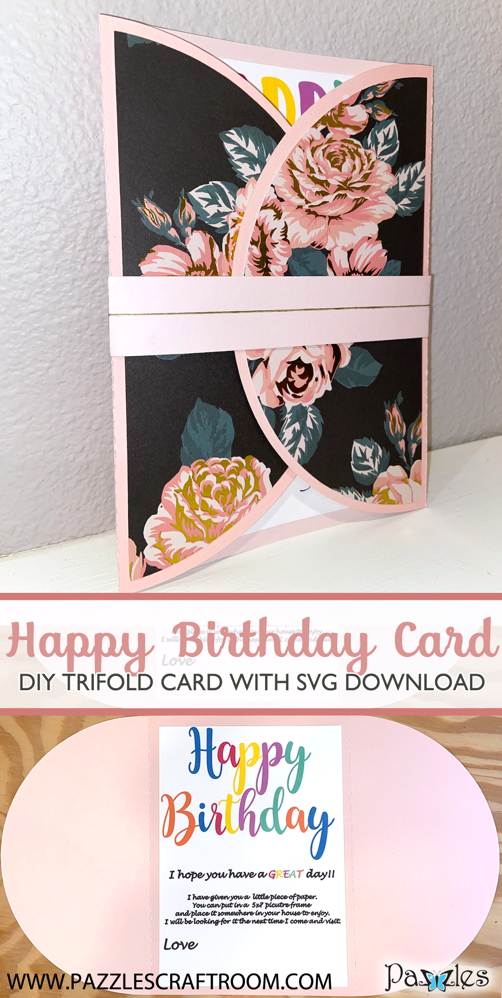 Pazzles DIY Trifold Birthday Card and Gift with instant SVG download. Compatible with all major electronic cutters including Pazzles Inspiration, Cricut, and Silhouette Cameo. Design by Sara Weber.