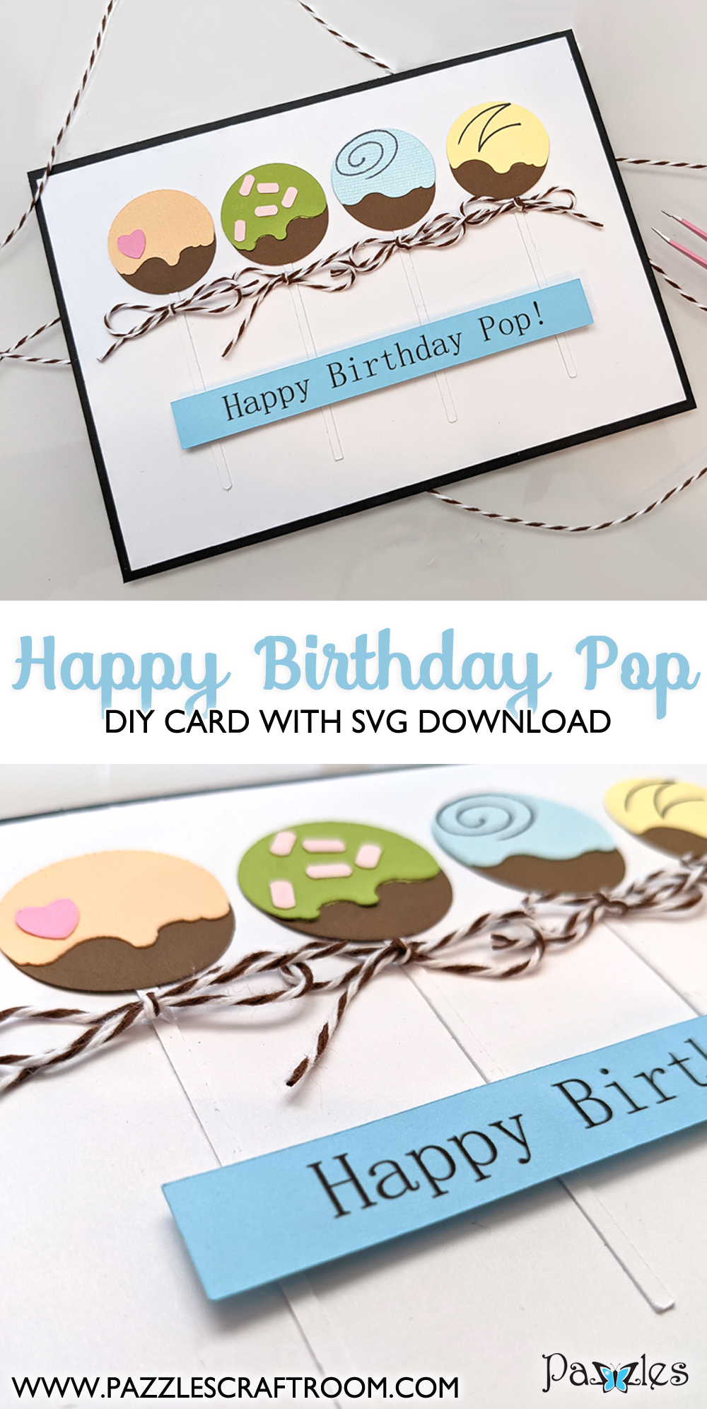 Pazzles DIY Happy Birthday Pop Card with instant SVG download. Instant SVG download compatible with all major electronic cutters including Pazzles Inspiration, Cricut, and Silhouette Cameo. Design by Monica Martinez.