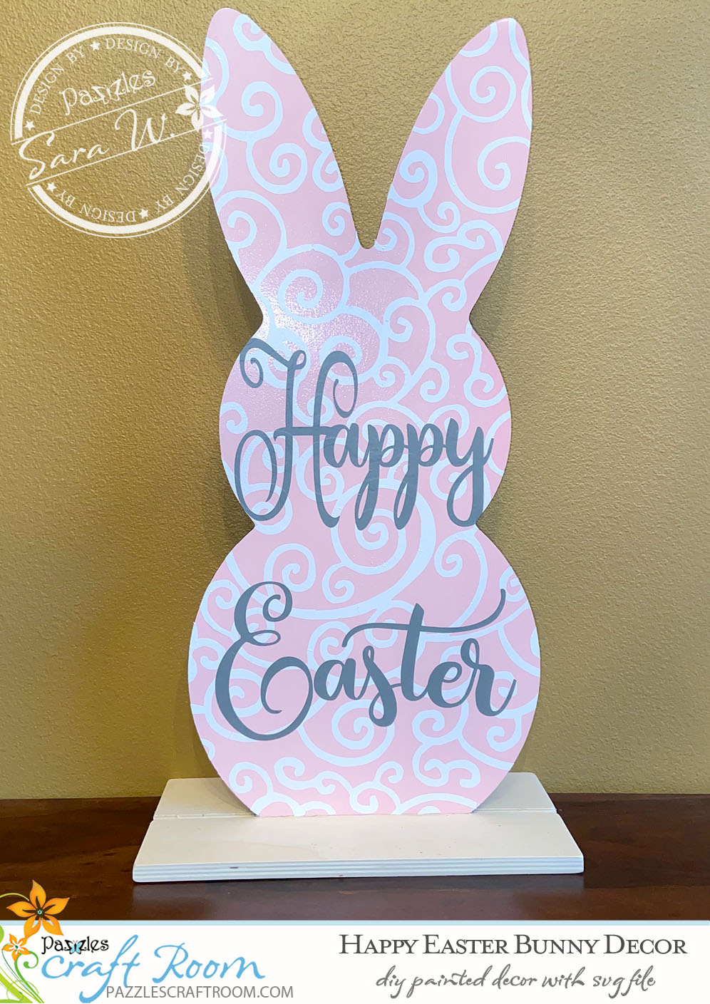 Pazzles DIY Happy Easter Bunny Decor with instant SVG download. Compatible with all major electronic cutters including Pazzles Inspiration, Cricut, and Silhouette Cameo. Design by Sara Weber. 