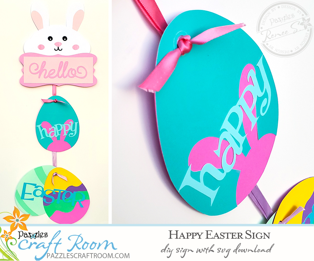 Pazzles DIY Happy Easter Sign with instant SVG download.  Instant SVG download compatible with all major electronic cutters including Pazzles Inspiration, Cricut, and Silhouette Cameo. Design by Renee Smart.