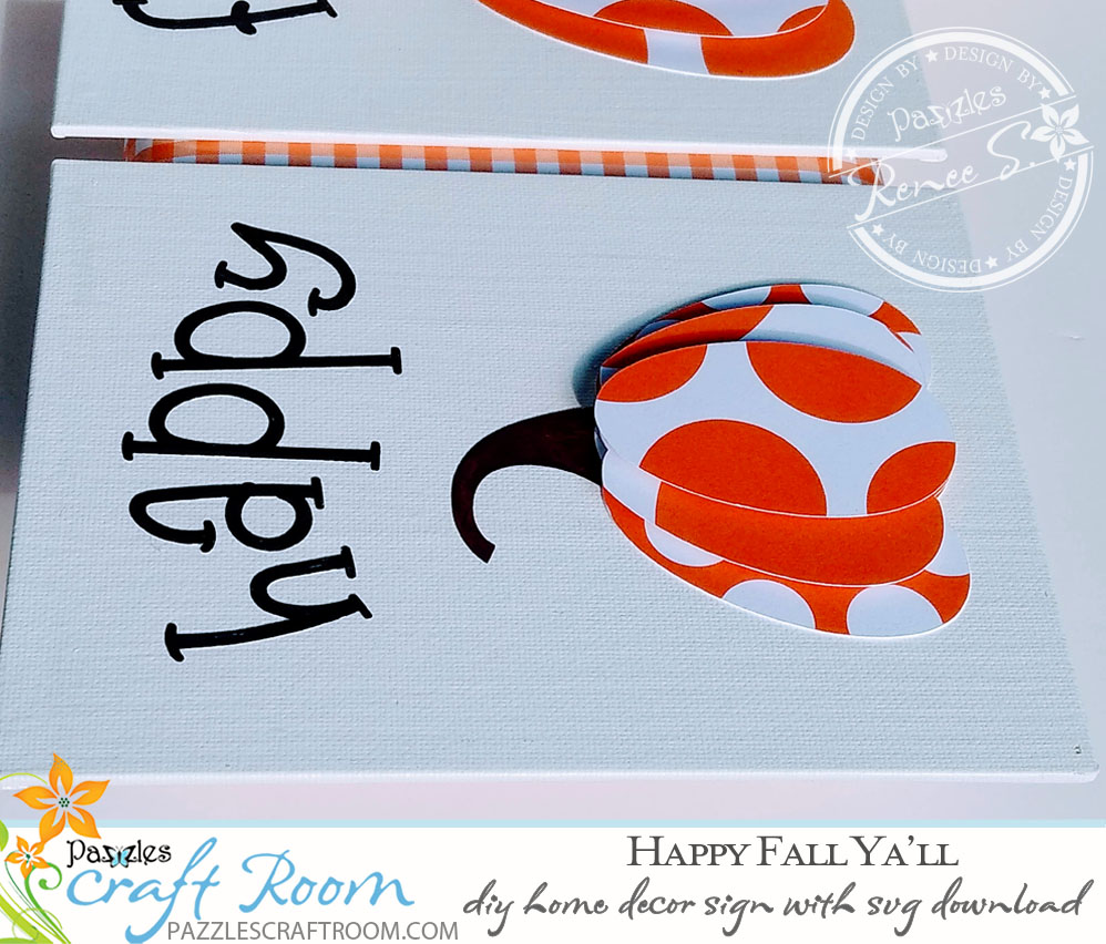 Pazzles DIY Fall Decor Sign: Happy Fa'll Ya'll Decor by Renee Smart