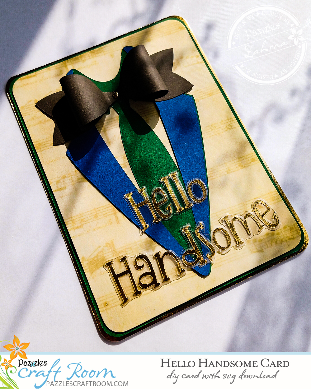 Pazzles DIY Hello Handsome Card with instant SVG download. Instant SVG download compatible with all major electronic cutters including Pazzles Inspiration, Cricut, and Silhouette Cameo. Design by Zahraa Darweesh.