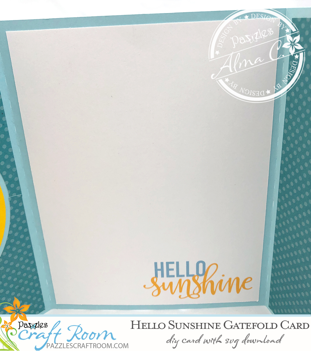 Pazzles Hello Sunshine DIY Gatefold Card with instant SVG download- Compatible with all major electronic cutters including Pazzles Inspiration, Cricut, and Silhouette. Design by Alma Cervantes.