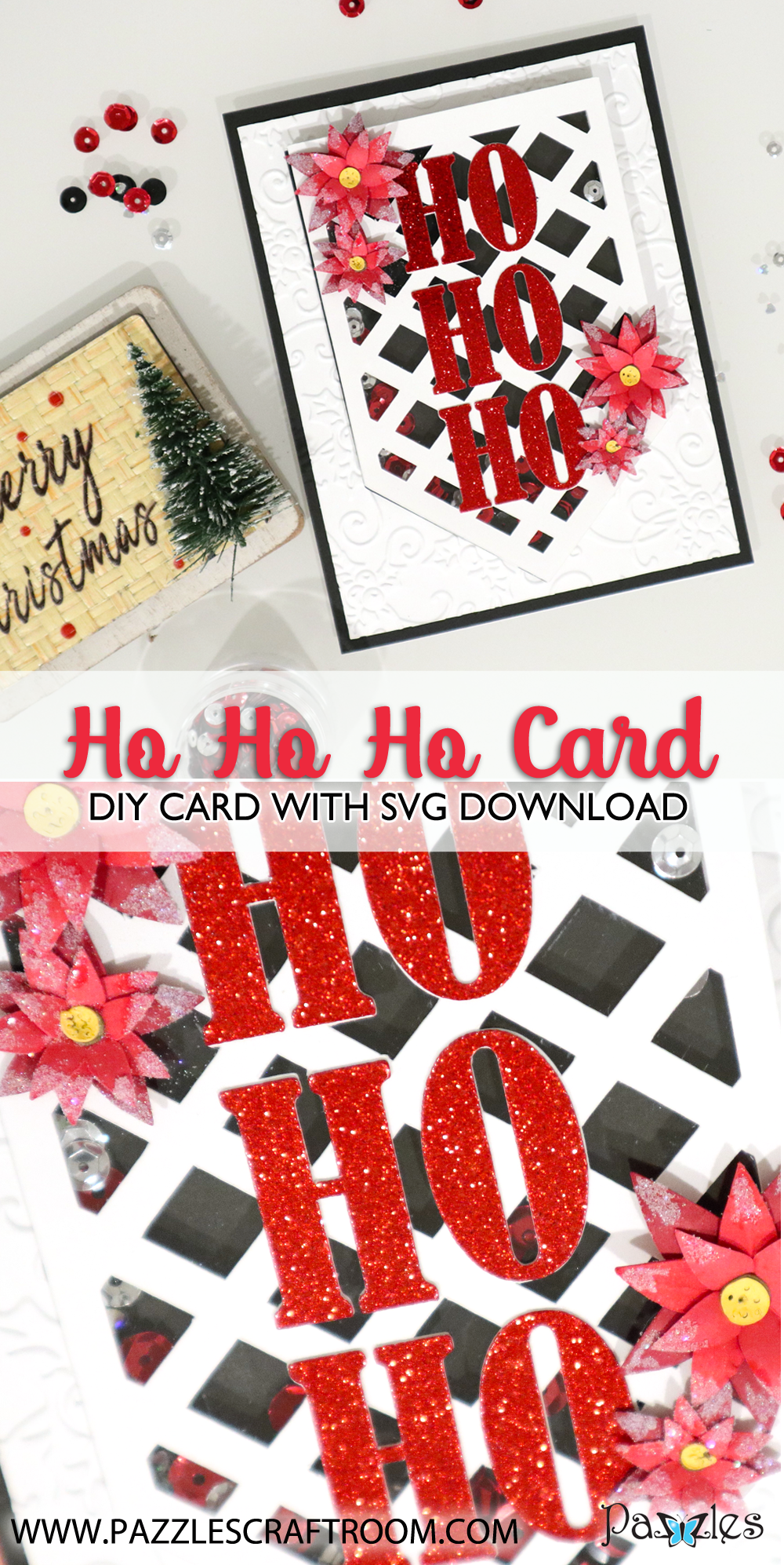 Pazzles DIY Ho Ho Ho Card with instant SVG download. Compatible with all major electronic cutters including Pazzles Inspiration, Cricut, and Silhouette Cameo. Design by Monica Martinez.