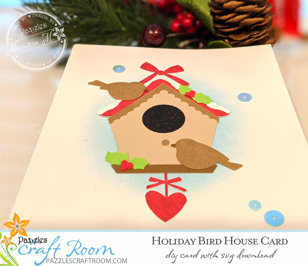 Pazzles DIY Holiday Birdhouse Card with instant SVG download. Compatible with all major electronic cutters including Pazzles Inspiration, Cricut, and Silhouette Cameo. Design by Monica Martinez.