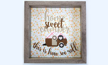 Pazzles Home Sweet Camper DIY Sign with instant SVG download. Compatible with all major electronic cutters including Pazzles Inspiration, Cricut, and Silhouette. Design by Renee Smart.
