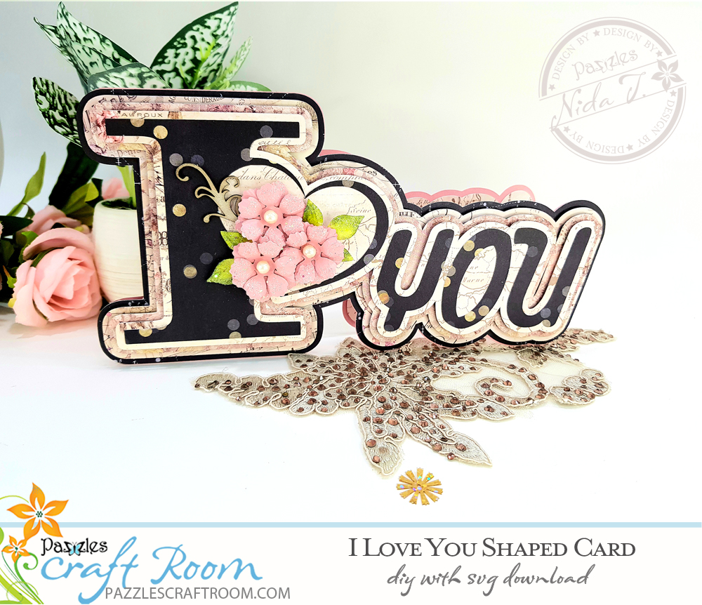 Pazzles DIY I Love You Shaped Card with instant SVG download. Compatible with all major electronic cutters including Pazzles Inspiration, Cricut, and Silhouette. Design by Nida Tanweer.