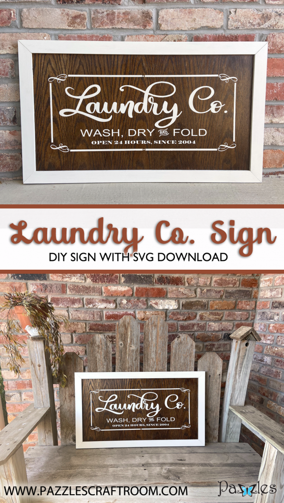 Pazzles DIY Laundry Sign with instant SVG download. Compatible with all major electronic cutters including Pazzles Inspiration, Cricut, and Silhouette Cameo. Design by Sara Weber.