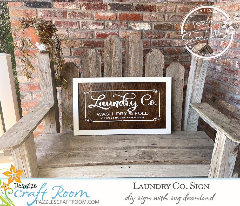 Pazzles DIY Laundry Sign with instant SVG download. Compatible with all major electronic cutters including Pazzles Inspiration, Cricut, and Silhouette Cameo. Design by Sara Weber.