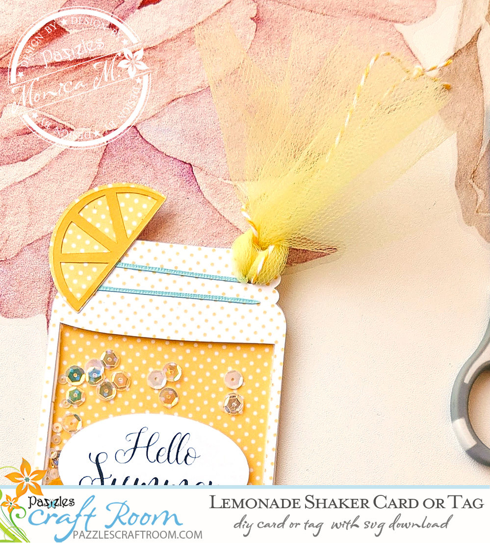 Pazzles DIY Lemonade Shaker Tag or Card with instant SVG download. Instant SVG download compatible with all major electronic cutters including Pazzles Inspiration, Cricut, and Silhouette Cameo. Design by Monica Martinez.