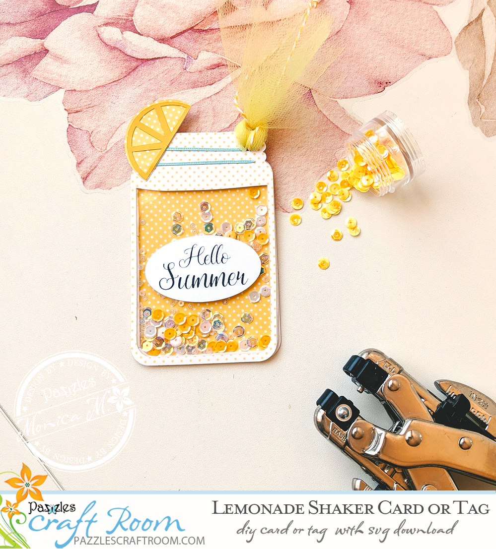 Pazzles DIY Lemonade Shaker Tag or Card with instant SVG download. Instant SVG download compatible with all major electronic cutters including Pazzles Inspiration, Cricut, and Silhouette Cameo. Design by Monica Martinez.