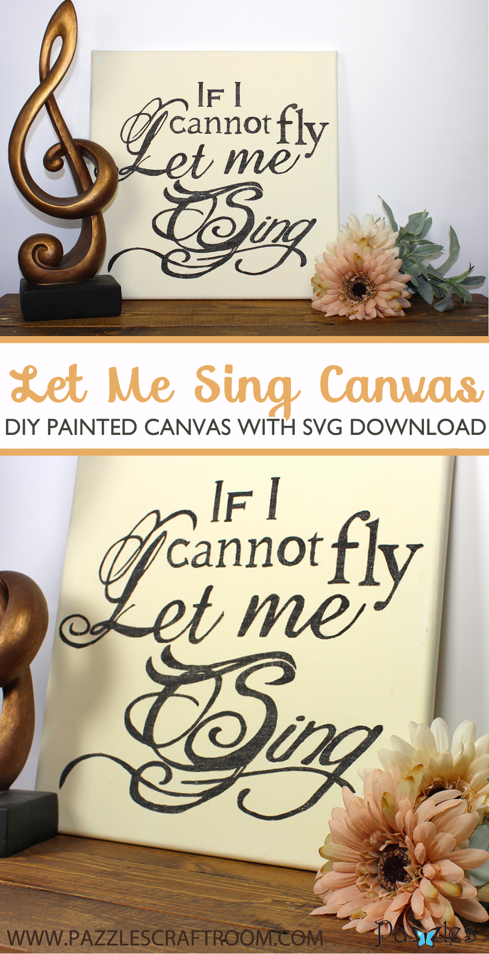 Pazzles Let Me Sing DIY Painted Canvas with instant SVG download. Compatible with all major electronic cutters including Pazzles Inspiration, Cricut, and Silhouette Cameo.