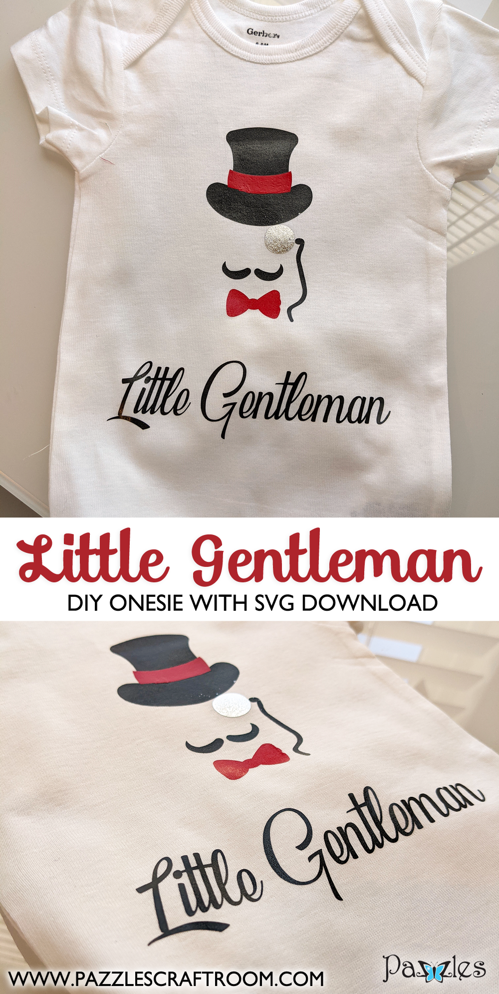 Pazzles DIY Little Gentleman Onesie with instant SVG download.  Instant SVG download compatible with all major electronic cutters including Pazzles Inspiration, Cricut, and Silhouette Cameo. Design by Monica Martinez.