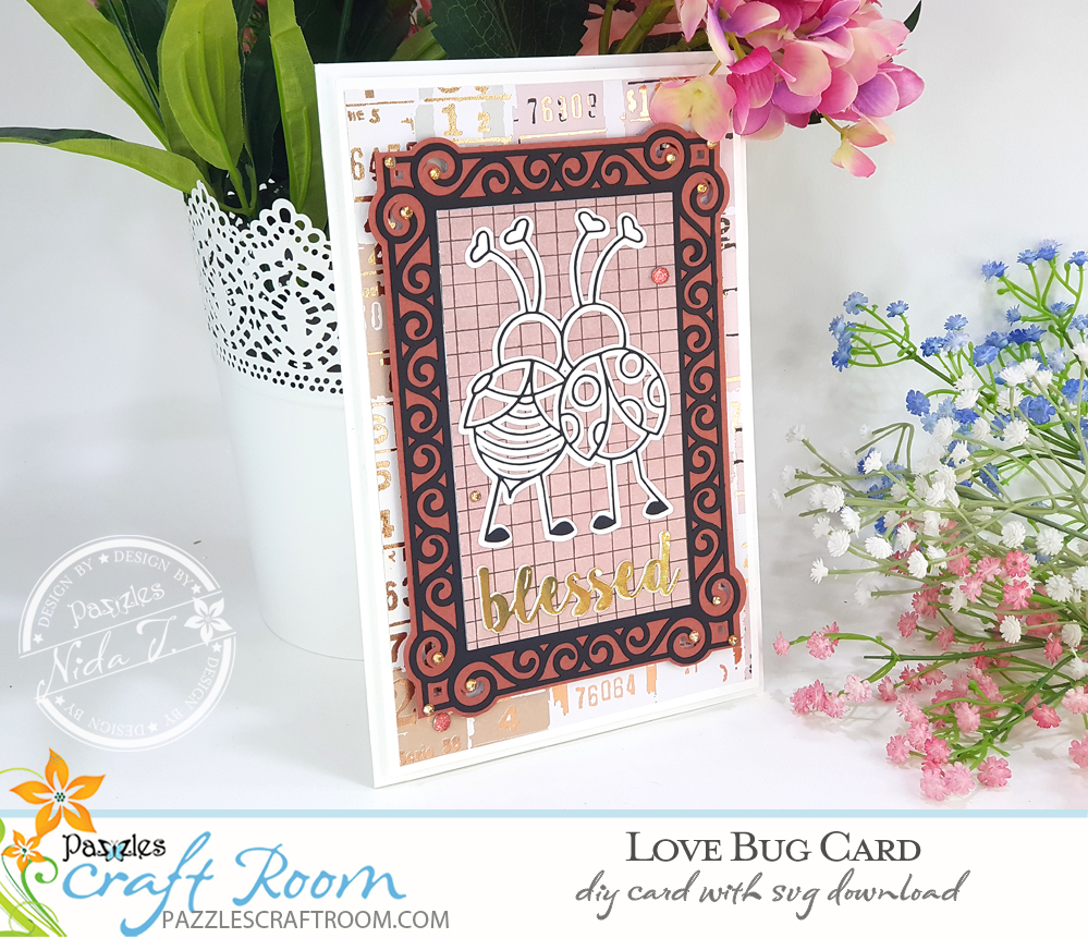 Pazzles DIY Love Bugs Card. Instant SVG download compatible with all major electronic cutters including Pazzles Inspiration, Cricut, and Silhouette Cameo. Design by Nida Tanweer.