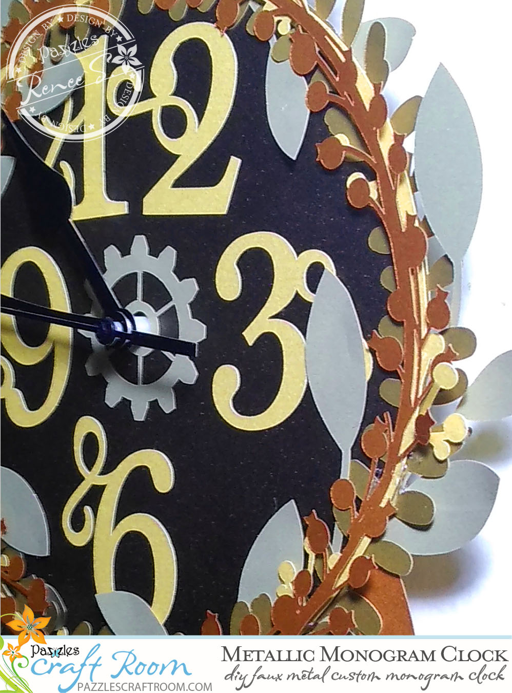 Pazzles Steampunk Metallic DIY Monogram Clock with SVG download by Renee Smart. Compatible with all major electronic cutters including Pazzles Inspiration, Cricut, and Silhouette Cameo.