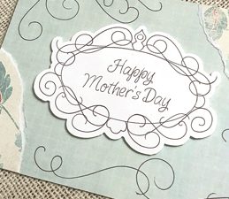 Pazzles DIY Mother's Day Card with instant SVG download. Compatible with Pazzles Inspiration, Cricut, and Silhouette Cameo. Design by Leslie Peppers.