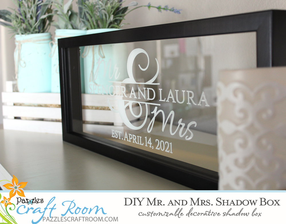 Pazzles DIY Custom Mr and Mrs Shadow Box. Instant SVG download compatible with all major electronic cutters including Pazzles Inspiration, Cricut, and Silhouette Cameo. Design by Amanda Vander Woude.