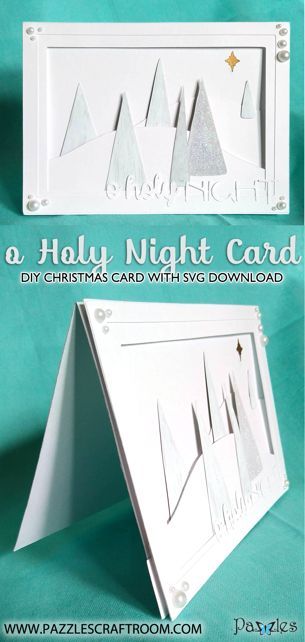 Pazzles DIY O Holy Night Christmas Card with instant SVG download. Compatible with all major electronic cutters including Pazzles Inspiration, Cricut, and Silhouette Cameo. Design by Renee Smart.