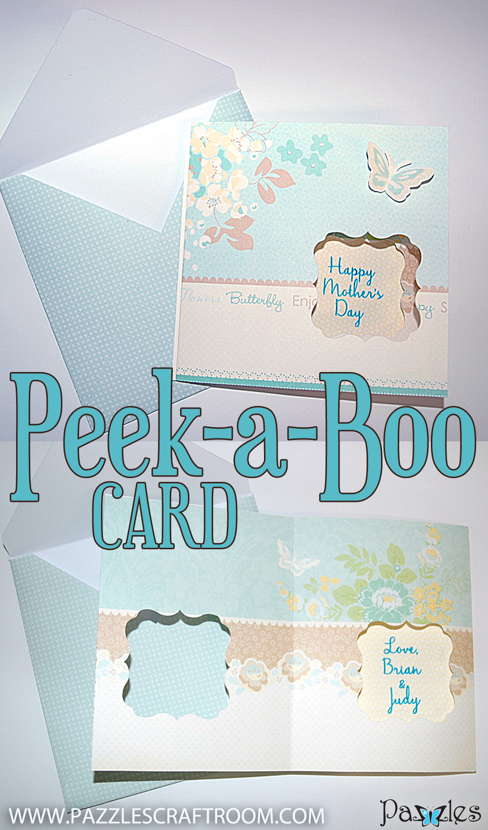 Pazzles DIY Peek A Boo Card by Judy Hanson