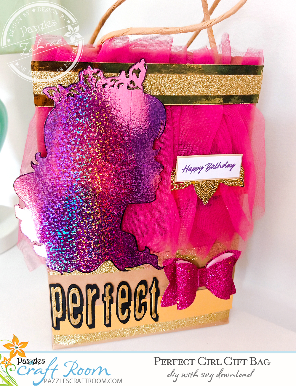 Pazzles DIY Perfect Girl Gift Bag with instant SVG download. Instant SVG download compatible with all major electronic cutters including Pazzles Inspiration, Cricut, and Silhouette Cameo. Design by Zahraa Darweesh.