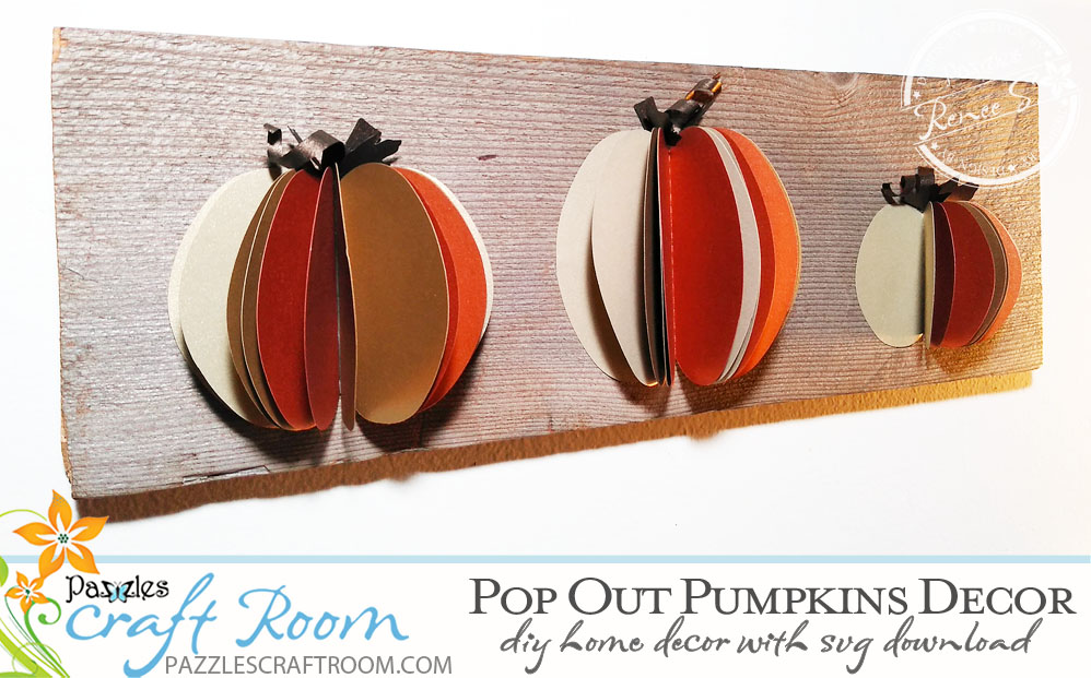 Pazzles Pop Out DIY Pumpkin Decor for Home Decor by Renee Smart. SVG download compatible with Pazzles Inspiration, Circut, and Silhouette Cameo.