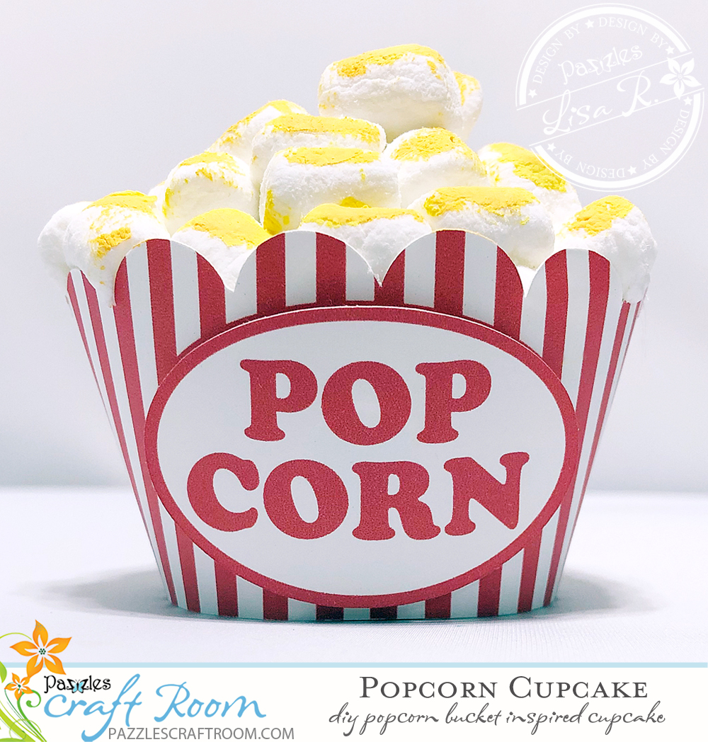 Pazzles DIY Popcorn Cupcake Wrapper by Lisa Reyna
