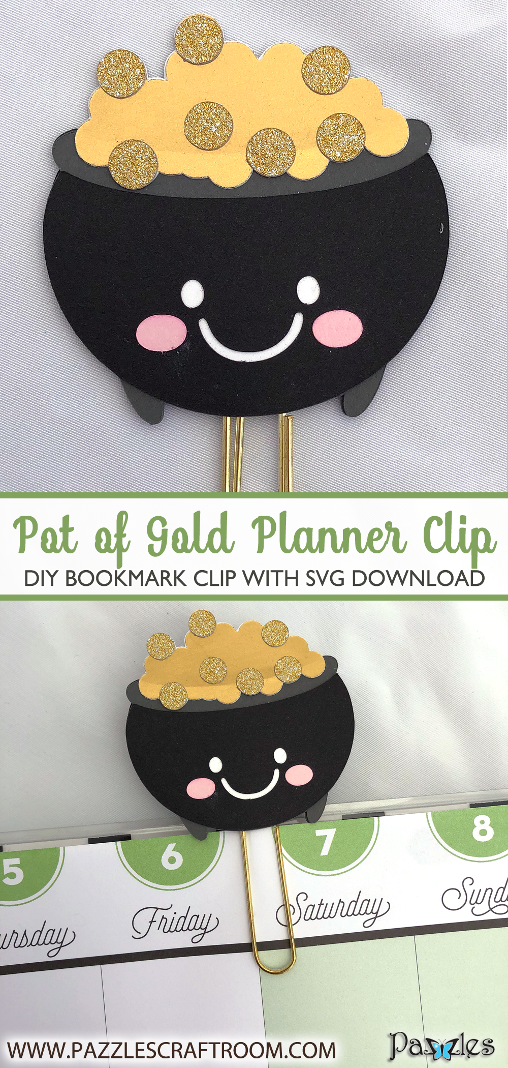 Pazzles DIY Pot of Gold Planner Clip with instant SVG download. Compatible with Pazzles Inspiration, Cricut, and Silhouette Cameo. Design by Alma Cervantes.